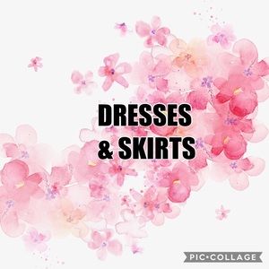Dresses and Skirts